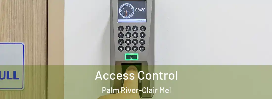  Access Control Palm River-Clair Mel