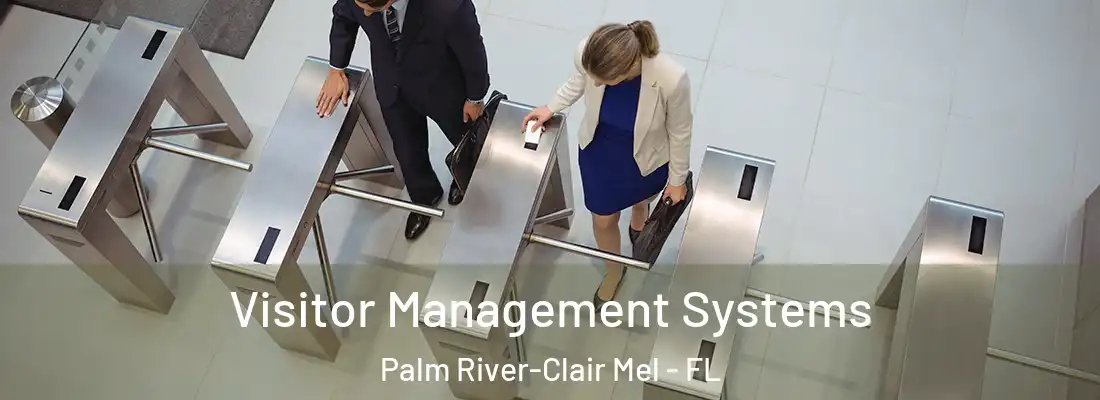  Visitor Management Systems Palm River-Clair Mel - FL